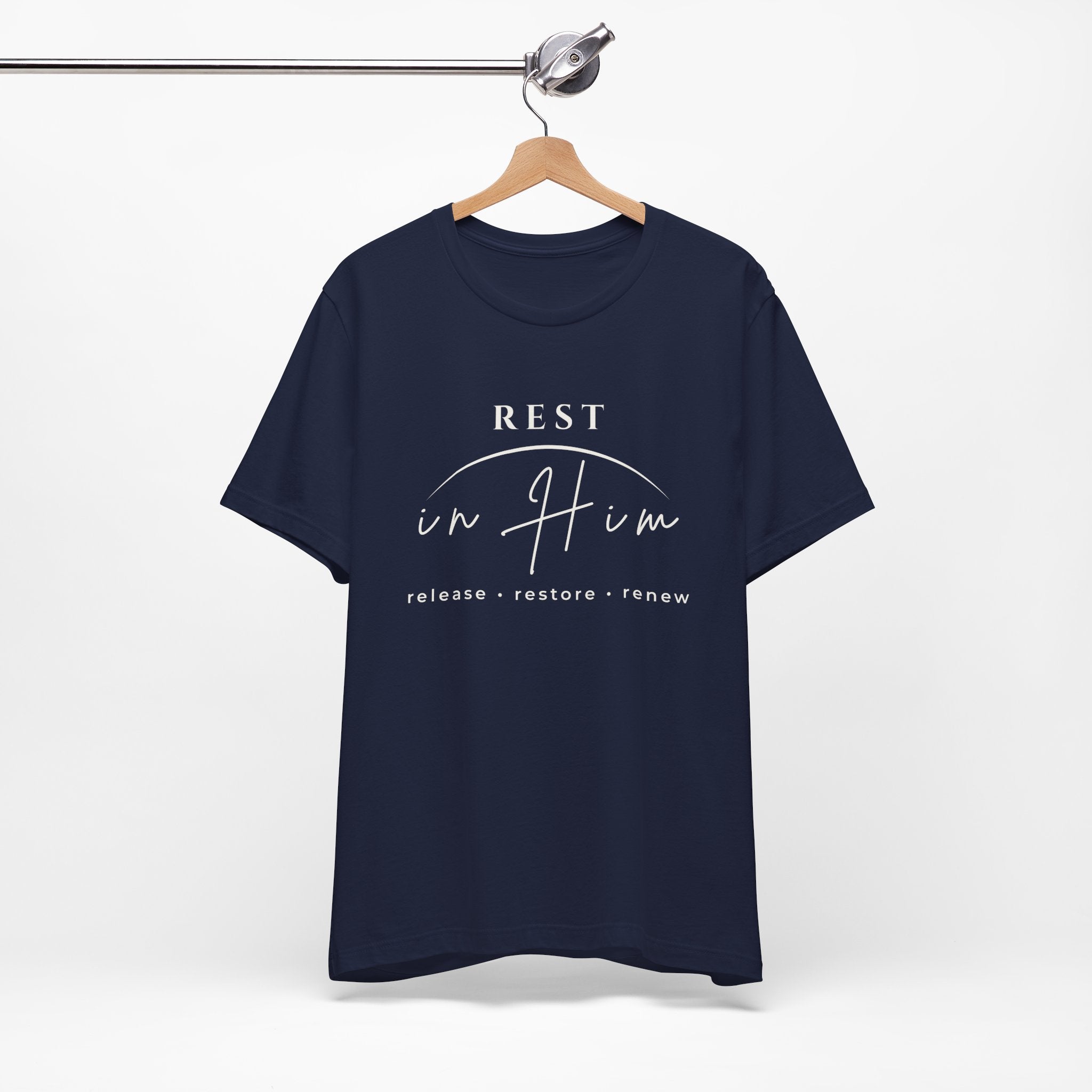 Rest in Him T-Shirt, Minimalist Inspirational Graphic Tee, Soft Unisex Shirt