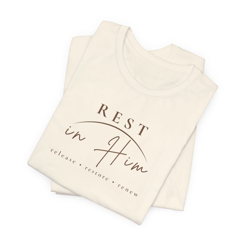 Rest in Him Christian T-Shirt | Peace and Faith Tee | MABY