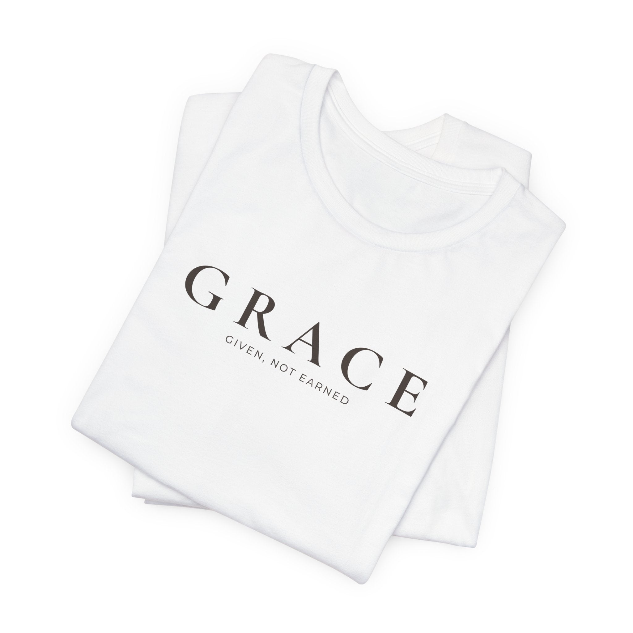 Grace Given Not Earned Minimal Unisex T-Shirt