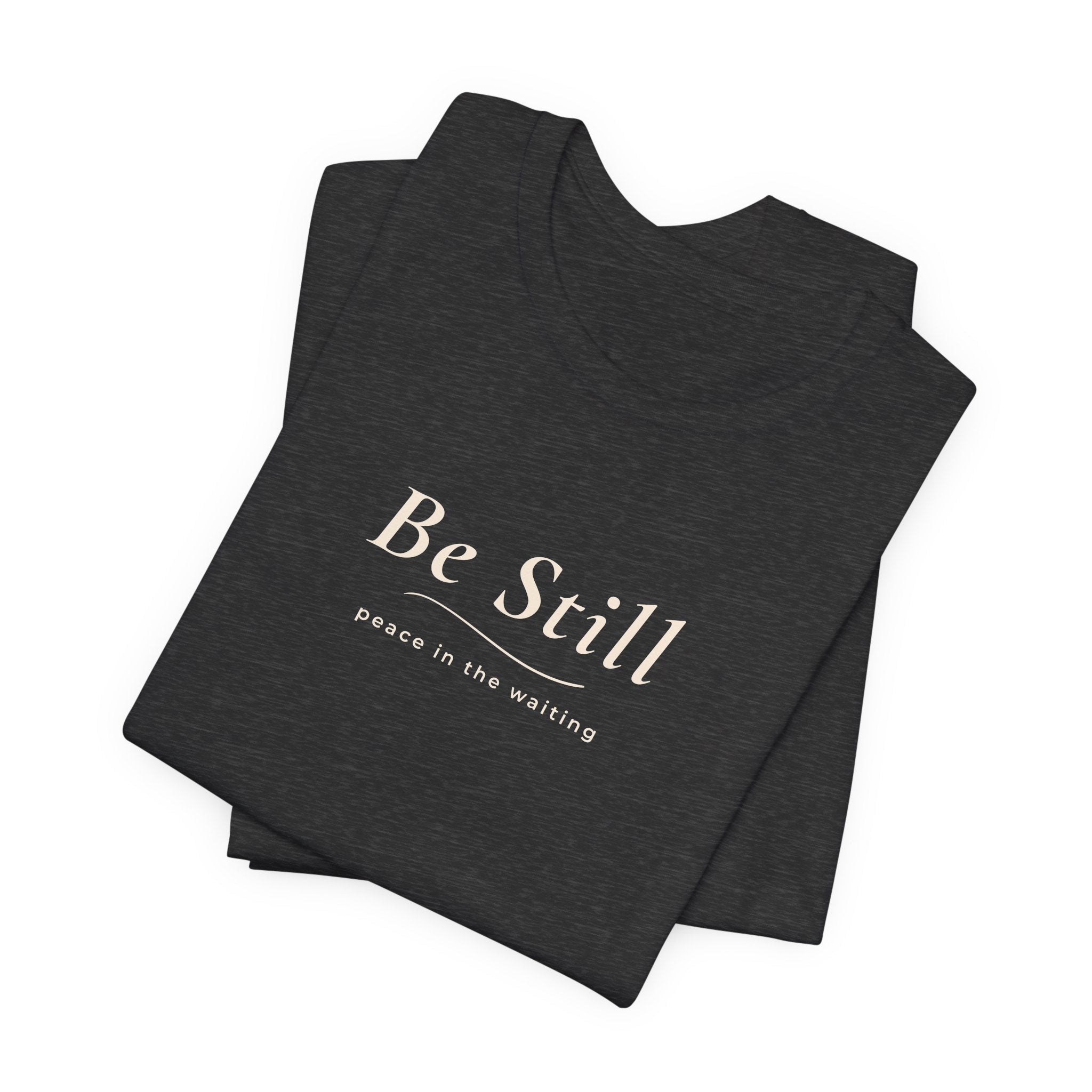 Be Still Christian T-Shirt – Psalm 46:10 | MABY