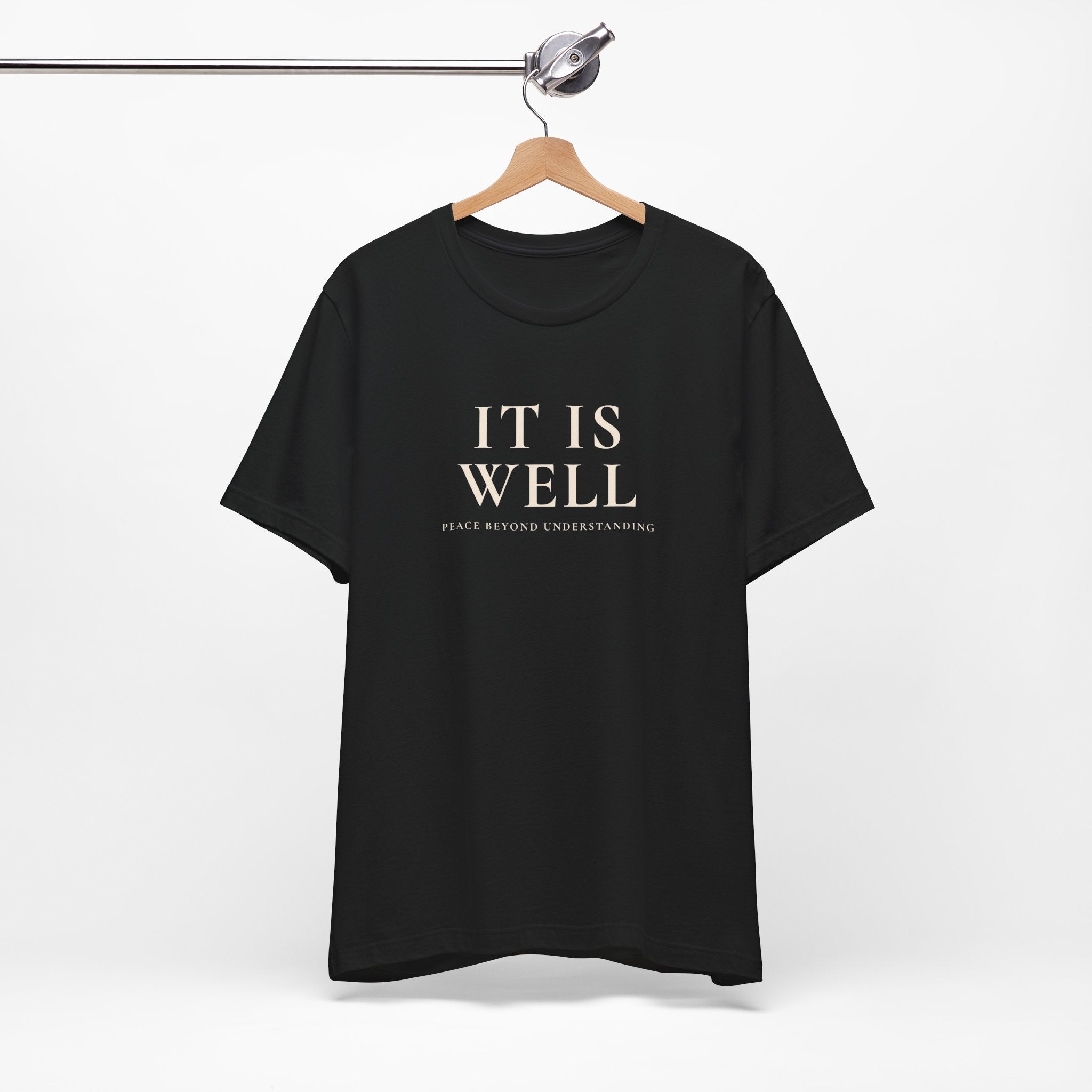 It Is Well Unisex Text Graphic Tee
