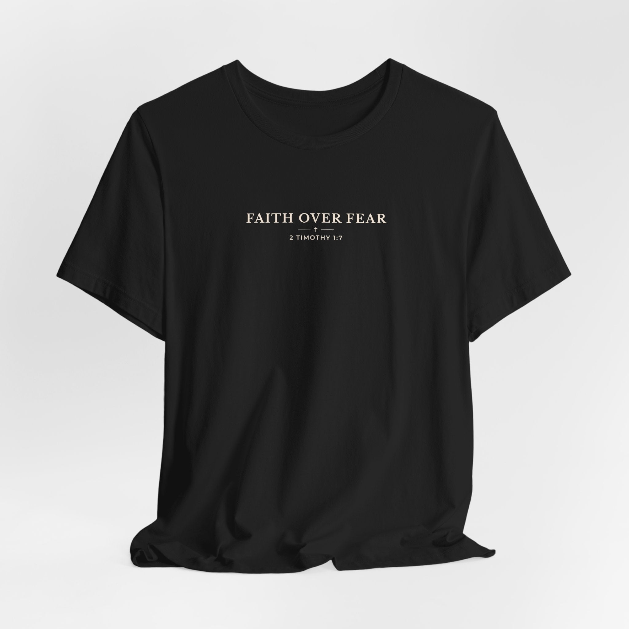 Faith Over Fear Minimal Typography T-Shirt – Everyday Graphic Tee