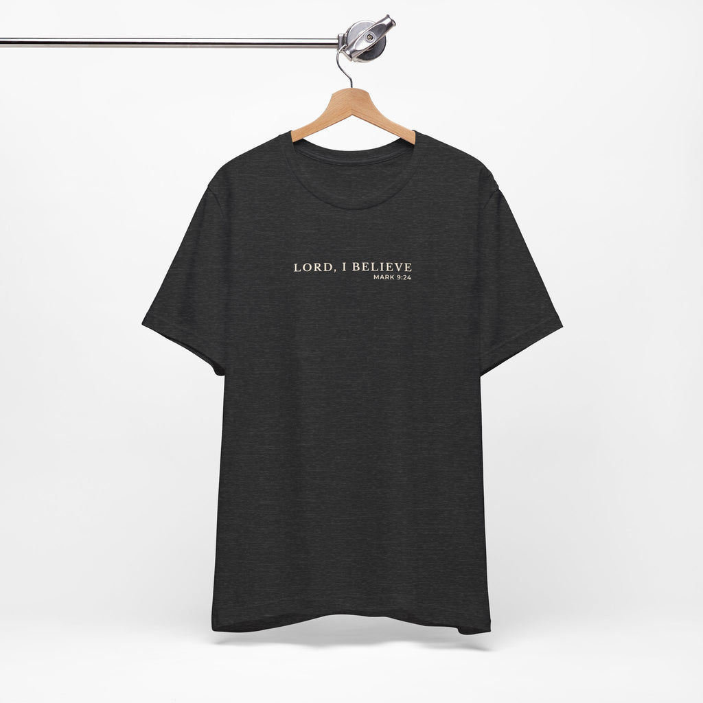 Believe Minimal Typography T-Shirt – Everyday Graphic Tee