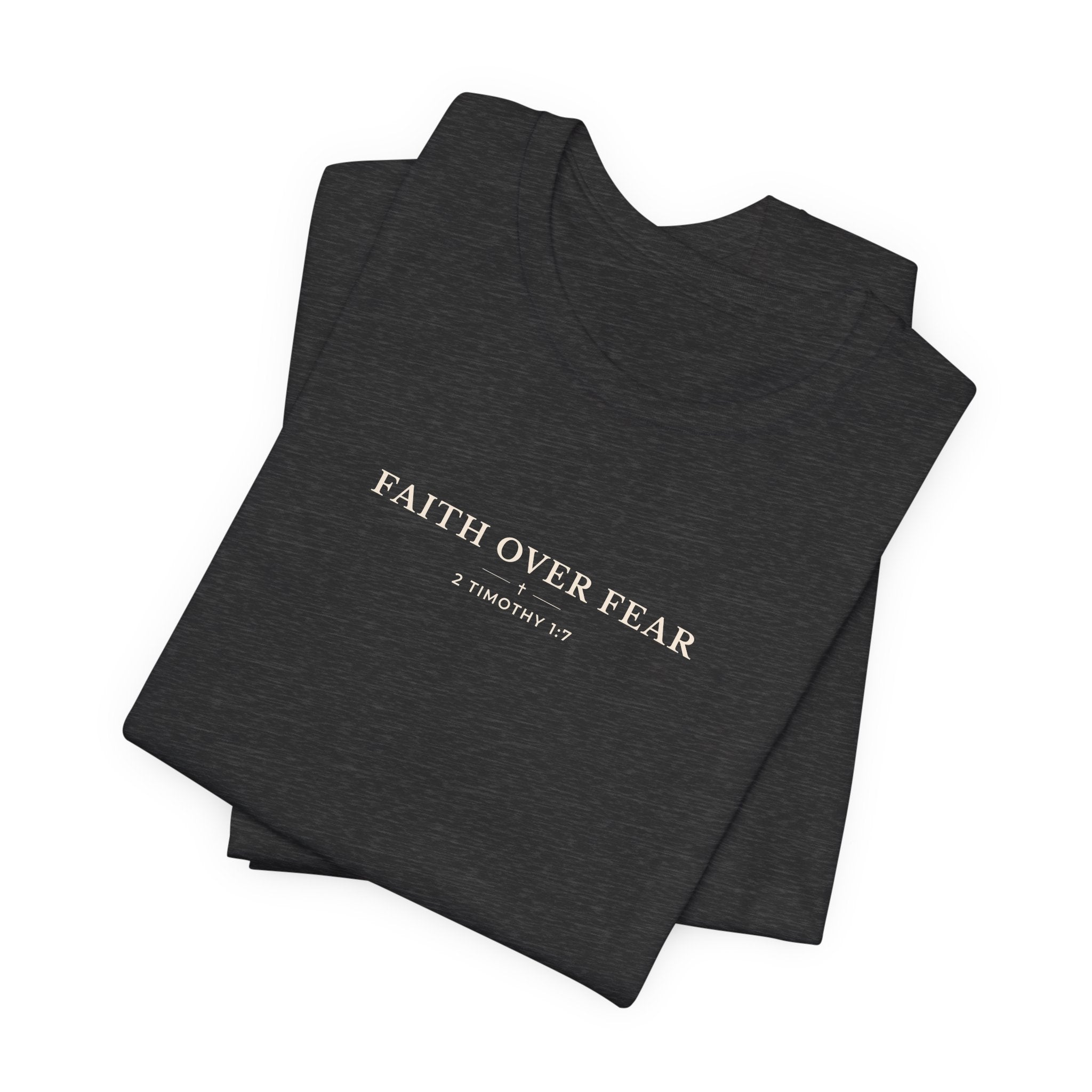 Faith Over Fear Minimal Typography T-Shirt – Everyday Graphic Tee