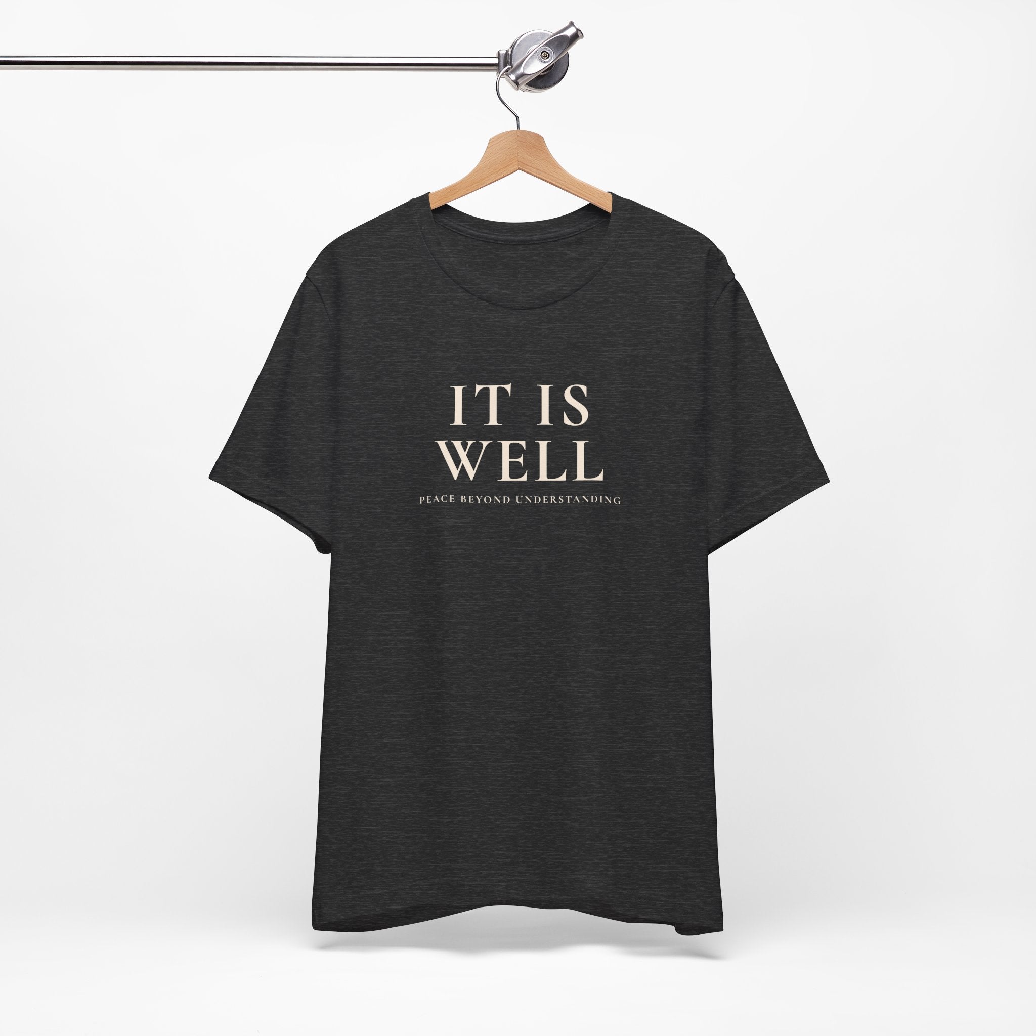 It Is Well Unisex Text Graphic Tee