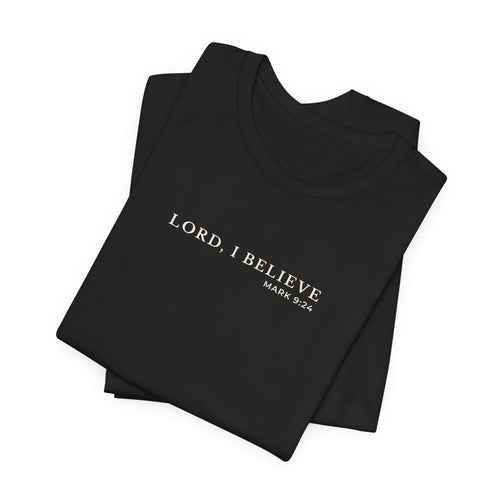 Believe Minimal Typography T-Shirt – Everyday Graphic Tee
