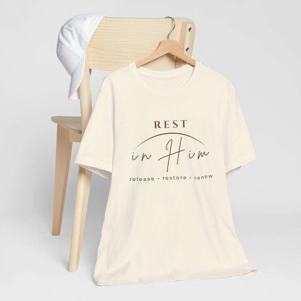 Rest in Him T-Shirt, Minimalist Inspirational Graphic Tee, Soft Unisex Shirt