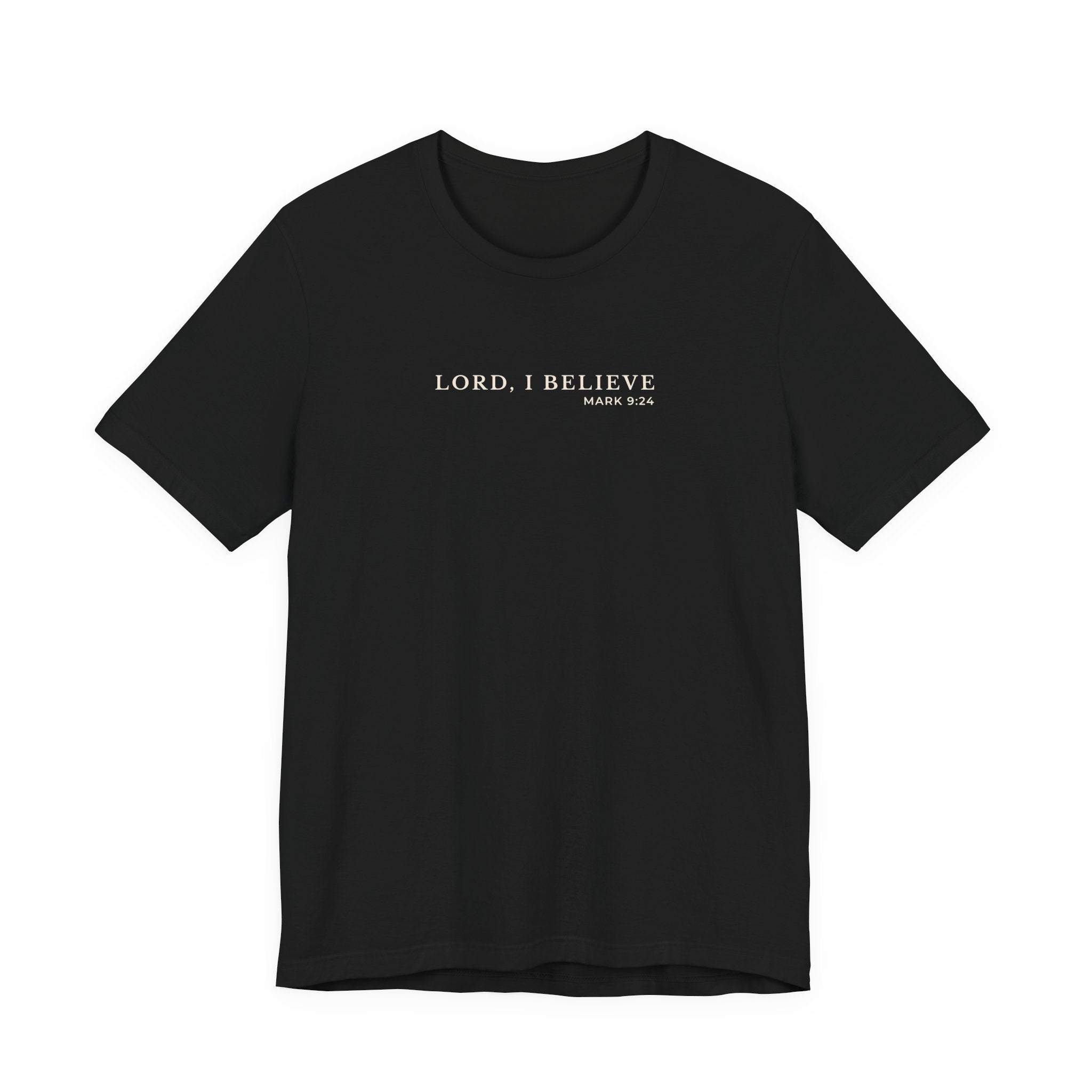 Believe Minimal Typography T-Shirt – Everyday Graphic Tee