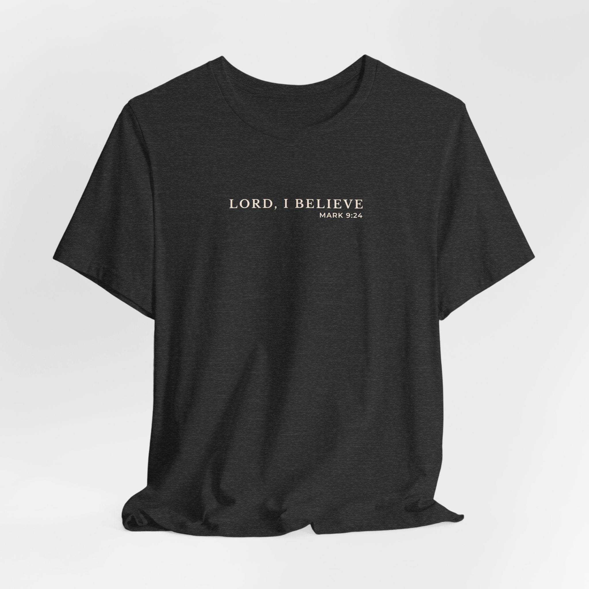 Believe Minimal Typography T-Shirt – Everyday Graphic Tee