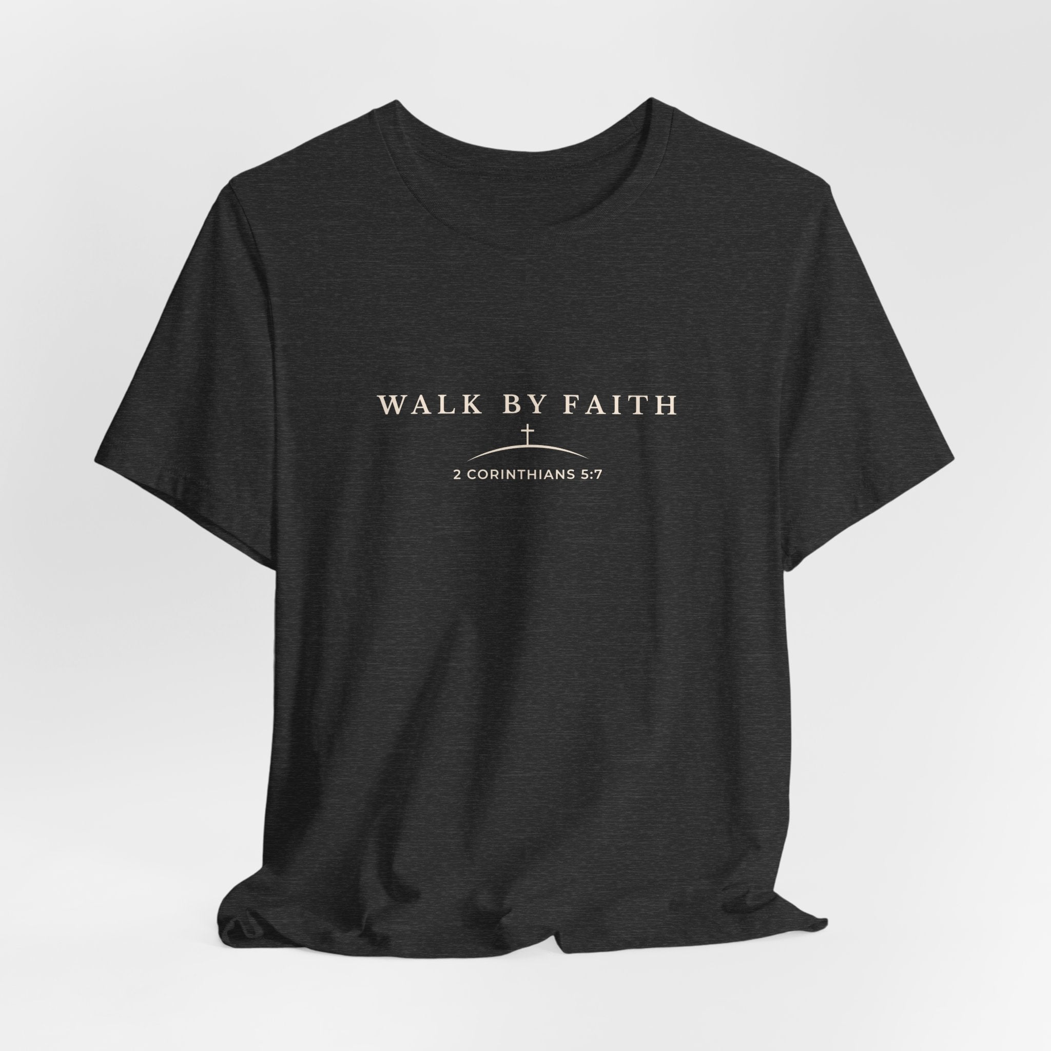 Walk By Faith Minimal Typography T-Shirt – Everyday Graphic Tee