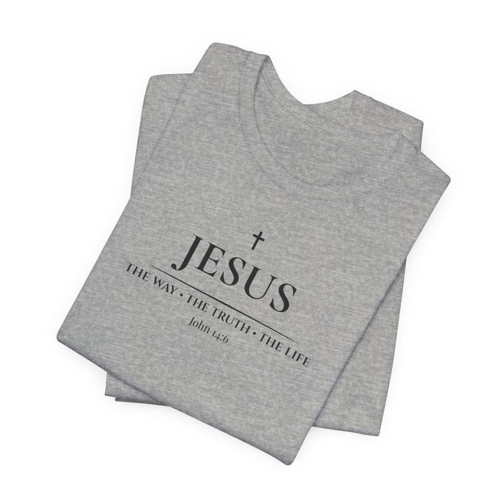 Jesus The Way Truth and Life Christian T-Shirt | MABY