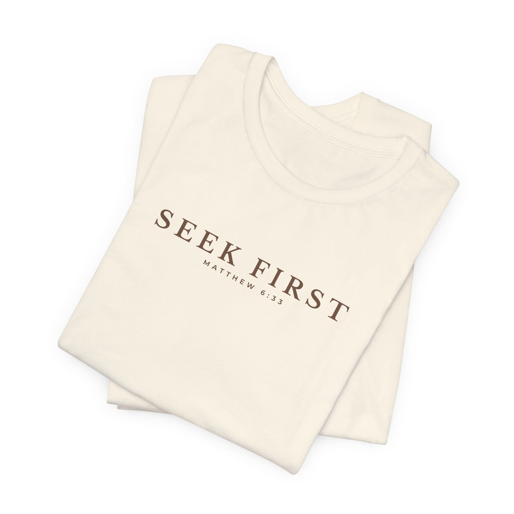 Seek First Minimal Typography T-Shirt – Everyday Graphic Tee