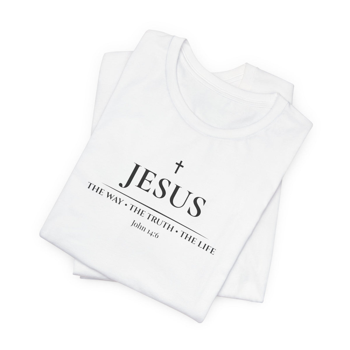 Jesus The Way Truth and Life Christian T-Shirt | MABY