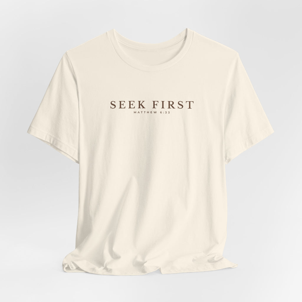 Seek First Minimal Typography T-Shirt – Everyday Graphic Tee